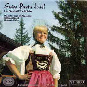 Lisa Ward  Mit Trio Holiday - Swiss Party Jodel album