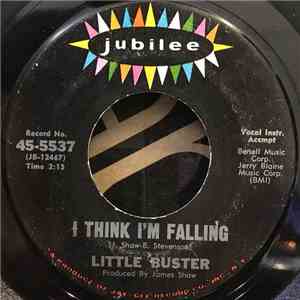 Little Buster - I Think I'm Falling / All Night Worker album