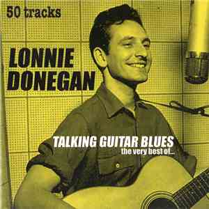 Lonnie Donegan - Talking Guitar Blues - The Very Best Of... album