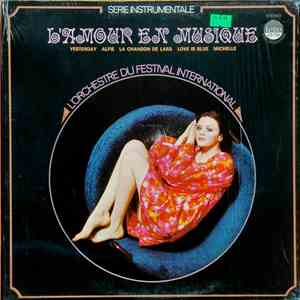 L'Orchestre Du Festival International - L'Amour En Musique album