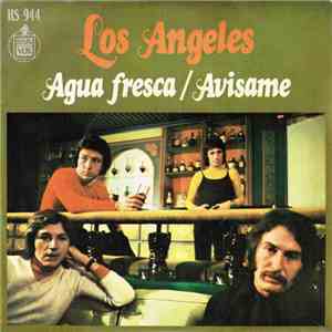 Los Angeles - Agua Fresca / Avisame album