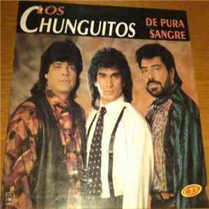Los Chunguitos - De Pura Sangre album