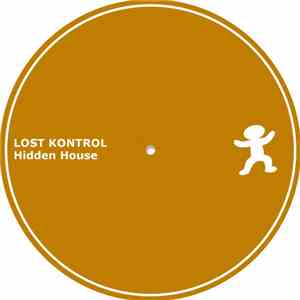 Lost Kontrol - Hidden House album