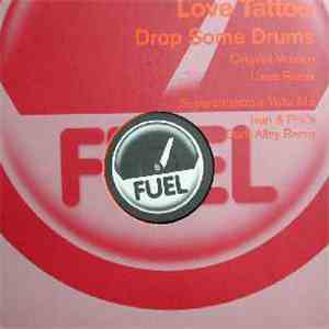 Love Tattoo - Drop Some Drums album