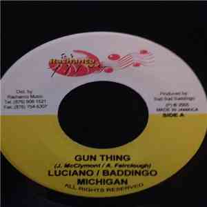 Luciano  & Baddingo Michigan - Gun Thing album