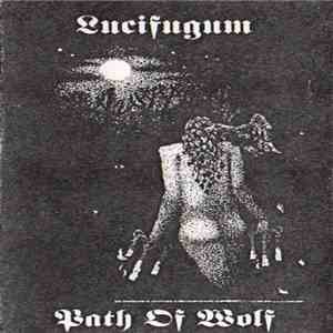 Lucifugum - Path Of Wolf album