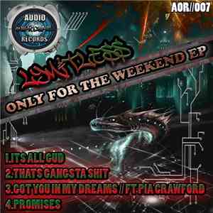 Lymitless - Only For The Weekend EP album