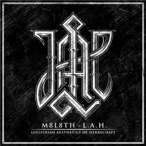 M8L8TH - L.A.H. (Luciferian Aesthetics Of Herrschaft) album