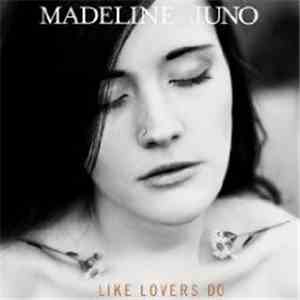 Madeline Juno - Like Lovers Do (Single Mix) album