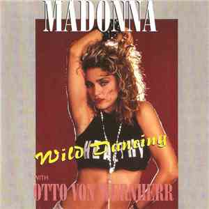 Madonna With Otto Von Wernherr - Wild Dancing album