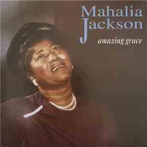 Mahalia Jackson - Amazing Grace album