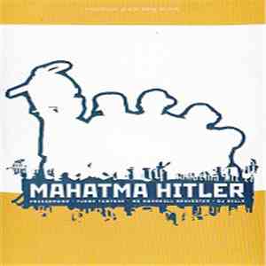 Mahatma Hitler - Mahatma Hitler album