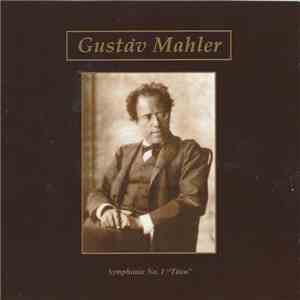 Mahler - Wiener Philharmoniker, Lorin Maazel - Symphony 1 album