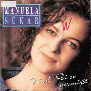 Manuela Sükar - I Hab' Di So Vermißt album