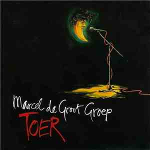 Marcel De Groot Groep - Toer album