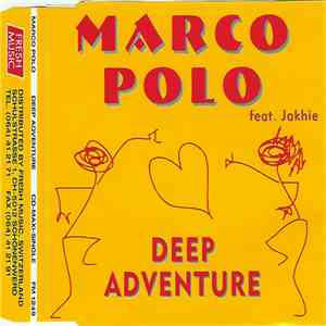 Marco Polo  Feat. Jakhie - Deep Adventure album