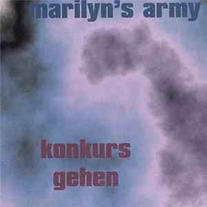 Marilyn's Army - Konkurs Gehen album