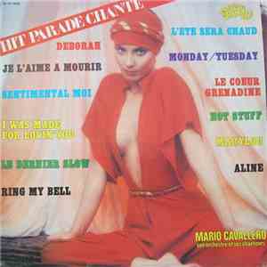 Mario Cavallero, Son Orchestre Et Ses Chanteurs - Hit Parade Chante - Pop Hits - Vol. 46 album