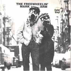 Mark Arm - The Freewheelin' Mark Arm album