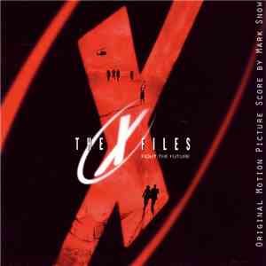 Mark Snow - The X-Files - Fight The Future (Original Motion Picture Score) album
