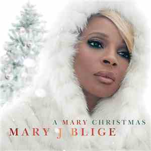 Mary J. Blige - A Mary Christmas album