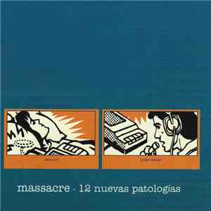 Massacre  - 12 Nuevas Patologias album