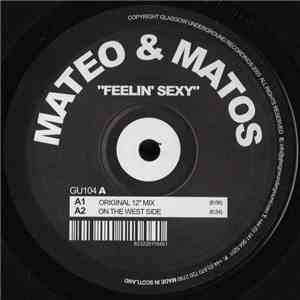 Mateo & Matos - Feelin' Sexy album