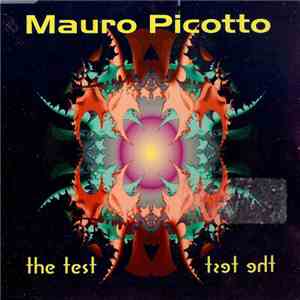 Mauro Picotto - The Test album