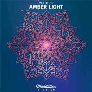 Melotrip - Amber Light album