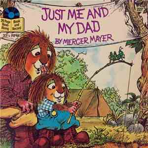 Mercer Mayer - Just Me And My Dad album