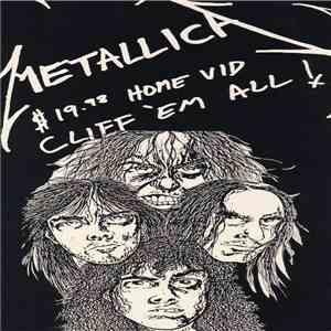 Metallica - $19.98 Home Vid Cliff 'Em All! album