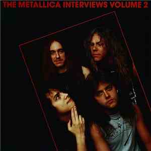 Metallica - The Metallica Interviews Volume 2 album
