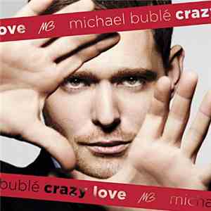 Michael Bublé - Crazy Love album