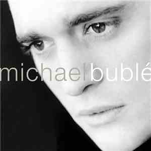Michael Bublé - Michael Bublé album