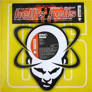 Michael T. Diamond - Hells Bells album