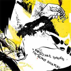 Michael Yonkers With The Blind Shake - Cold Town, Soft Zodiac album