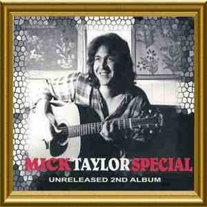 Mick Taylor - Special: Unreleased 2nd Album album