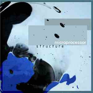 Microprocessor - Structure album