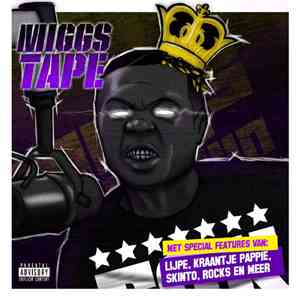 Miggs De Bruijn - Miggstape album