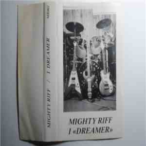 Mighty Riff - I Dreamer album