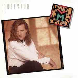Miguel Mateos - Obsesion album