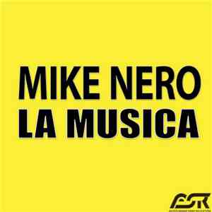 Mike Nero - La Musica album
