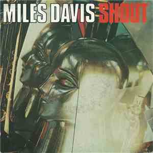 Miles Davis - Shout / Fat Time album
