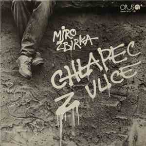Miro Žbirka - Chlapec Z Ulice album