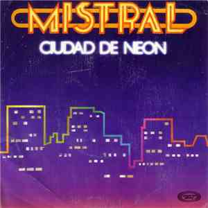 Mistral  - Ciudad De Neon album
