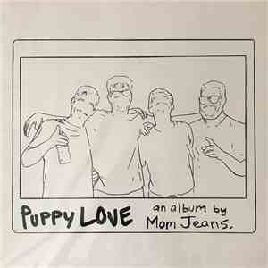 Mom Jeans. - Puppy Love album