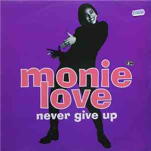 Monie Love - Never Give Up album