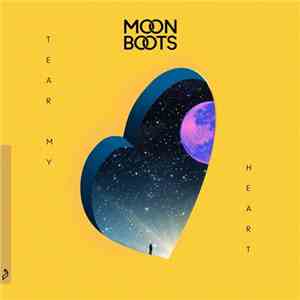 Moon Boots  - Tear My Heart album