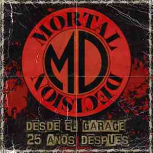 Mortal Decision - Desde El Garage (25 Años Despues) album