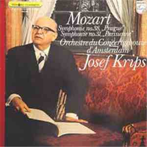 Mozart, Orchestre Du Concertgebouw D'Amsterdam, Josef Krips - Symphonie No.38 "Prague" & Symphonie No.31 "Parisienne" album